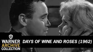 Days of Wine And Roses (1962) – I'm A Drunk