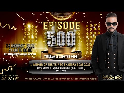Deejay Nivaadh Singh - For The Love Of Music (Episode 500 Milestone Ep. 500)