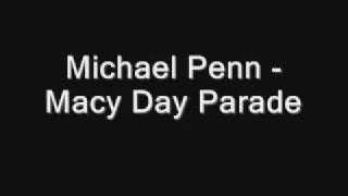 Michael Penn - Macy Day Parade
