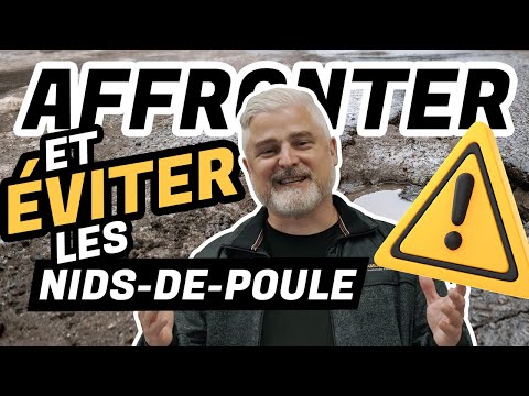 Les astuces de Carl : Les nids-de-poule