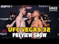 UFC Vegas 32: Sandhagen vs. Dillashaw Preview Show LIVE Stream | MMA Fighting