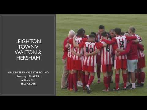 Leighton Town vs Walton & Hersham - FA Vase 4th Round 17/04/2021
