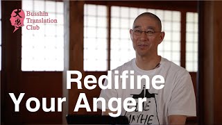 Redefine your anger in the Right Thought