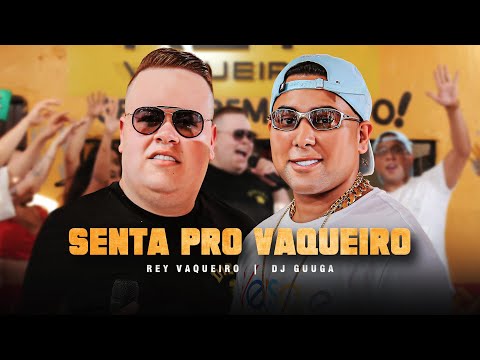 Bar Do Rey Vaqueiro - Senta Pro Vaqueiro - @DJGuuga