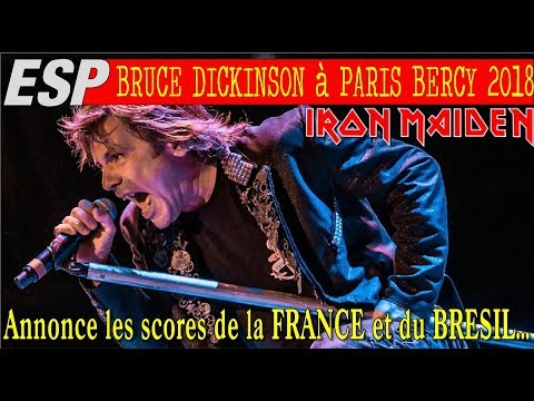 BRUCE DICKINSON annonce le score de la France et du Brésil à BERCY