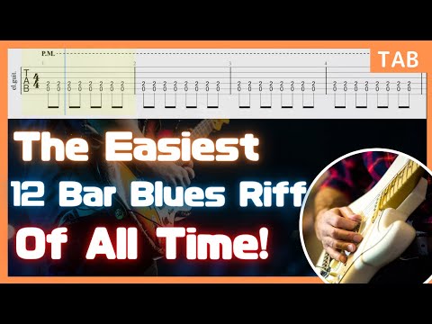 The Easiest 12 Bar Blues Guitar Riff Of All Time / Blues Guitar Lesson