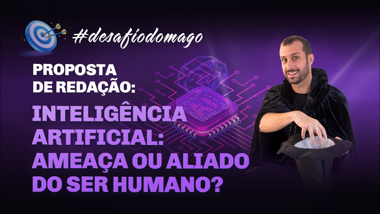 PROPOSTA DE REDAÇÃO 9: Inteligência Artificial | Prof. Raphael Reis