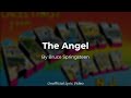 Bruce Springsteen - The Angel (Unofficial Lyric Video)