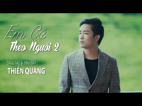 Thể hiện bởi Thiên Quang