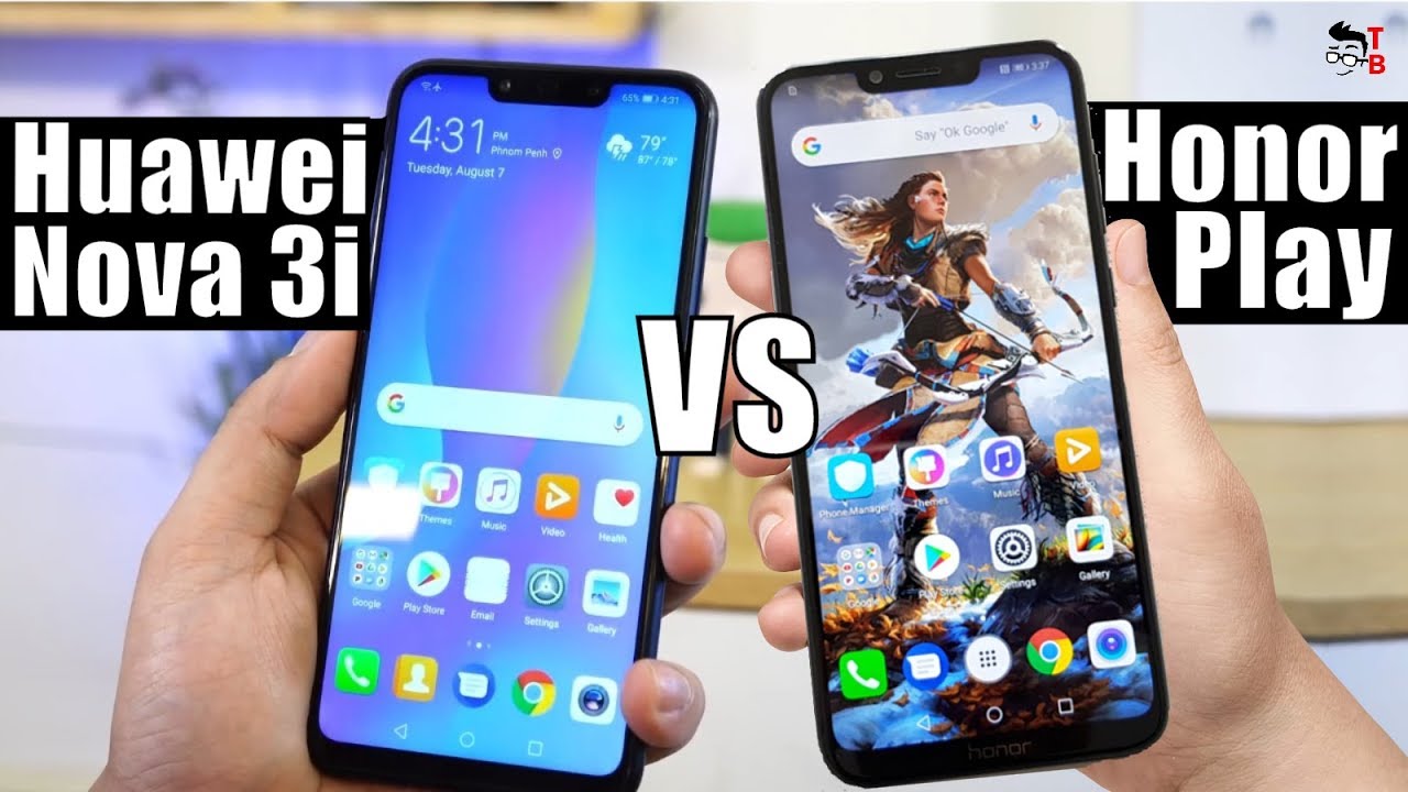 Honor Play vs Huawei Nova 3i: Which One Should You Buy in 2018?