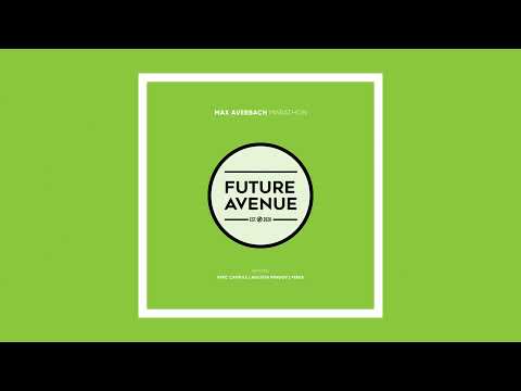 Max Averbach - Marathon (Perc Capsule Remix) [Future Avenue]