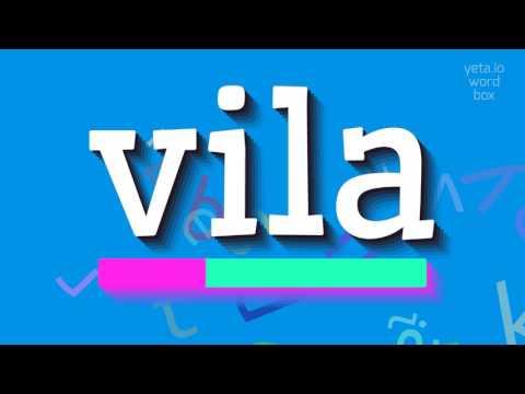 HOW TO PRONOUNCE VILA? #vila