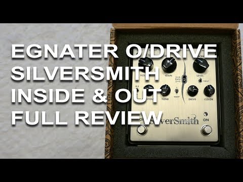 Egnater Silversmith Overdrive Boost Pedal USA Made | An Inside and Out Review | Tony Mckenzie