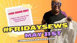 #Fridaysews May 31st |  Featuring The Maker
