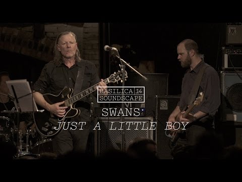 Swans perform "Just a Little Boy" - Basilica Soundscape 2014