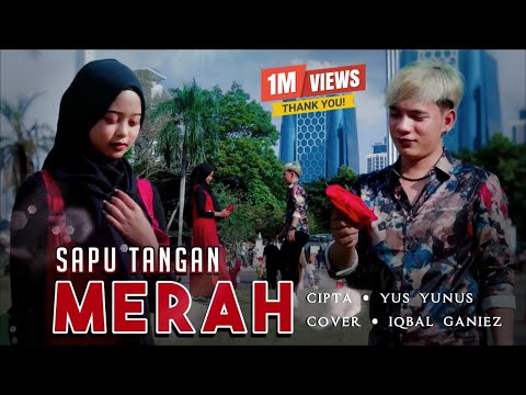 SAPU TANGAN MERAH - IQBAL GHANIZ (cover)