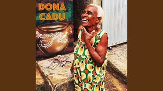 Dona Cadu Music Video