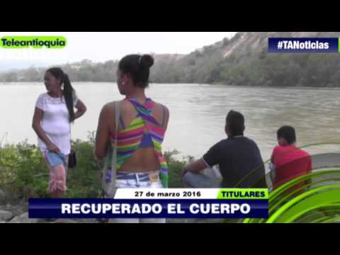 Titulares de Teleantioquia Noticias - domingo 27 de marzo de 2016