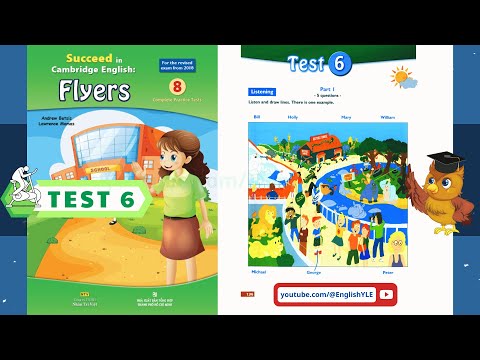 Flyers 8 Complete Practice Tests 6 SUCCEED - Listening Test 6 (ĐÁP ÁN trong phần mô tả)