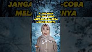 Download lagu LARANGAN MALAM SATU SURO!#shorts mp3