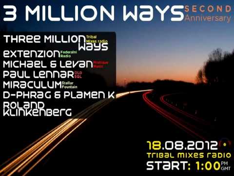 07 - Roland Klinkenberg - 3 Million Ways 2nd Anniversary 18.08.2012