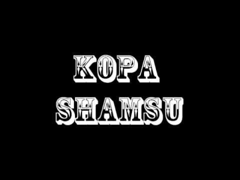Deshi MC - Kopa Shamsu