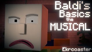 &quot;BALDI&#39;S BASICS the MUSICAL&quot; | Minecraft Baldi Animation [Song by Random Encounters]
