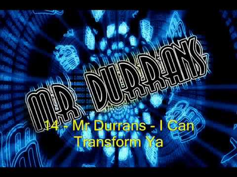 Mr Durrans Vol 16 - 14 - Mr Durrans - I Can Transform Ya