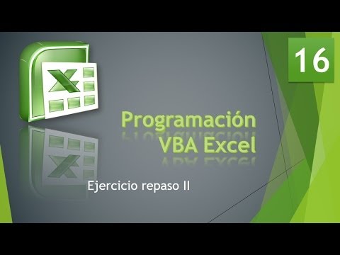 Curso VBA Excel Ejercicio Repaso II Vídeo 16