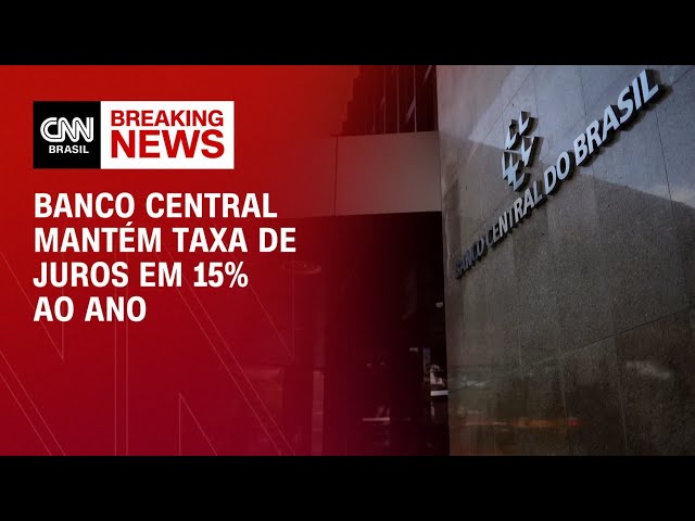 BC mantém juros em 15% e segura Selic no maior patamar desde 2006 | CNN ARENA