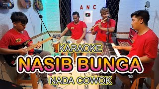 Download lagu NASIB BUNGA KARAOKE NADA COWOK NOER HALIMAH mp3