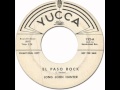 LONG JOHN HUNTER - EL PASO ROCK [Yucca 132] 1961