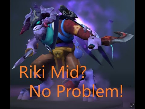 Riki Mid? No Problem!