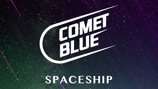 Comet Blue - Spaceship (Cover Art)