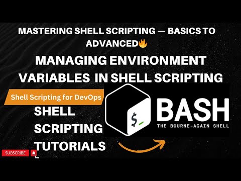 Shell Scripting Tutorial for Beginners – Day 16 |  Manage Environment Variables in Bash Scripts
