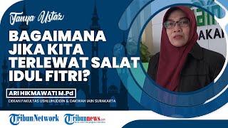 Bangun Kesiangan lalu Terlewat Salat Idulfitri, Bagaimana Hukumnya?