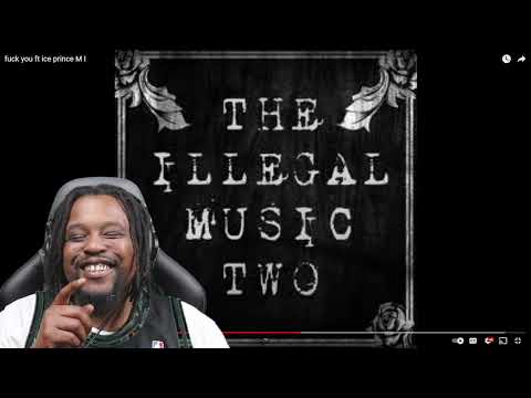 M I ft Ice Prince F U Reaction