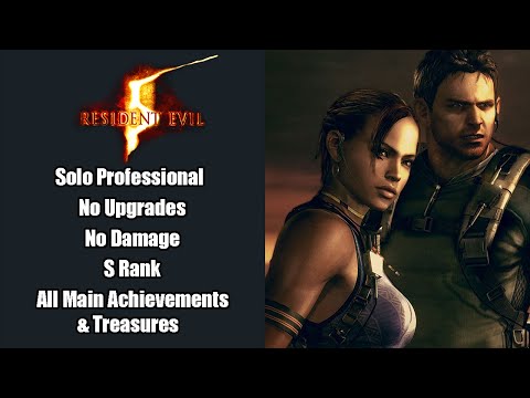 Resident Evil 5 Solo Professional S Rank No Upgrades No Damage (All Treasures & Main Achievements)