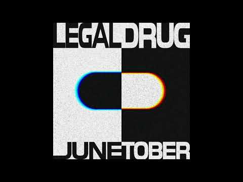Junetober - LEGAL DRUG [FULL ALBUM]