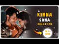 Kinna Sona Ringtone Download|Ringtone Gyani