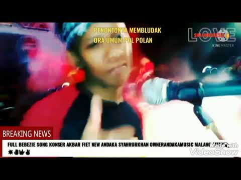 Full Video Song-Bebizie Fiet NEW ANDAKA Live Konser Moment Bojo Galak / Nella Kharisma Desember 2018