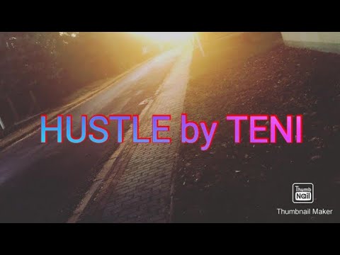 Teni- hustle (official  lyrics)