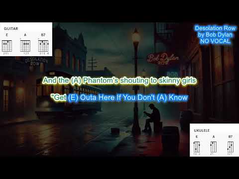 Desolation Row - Bob Dylan