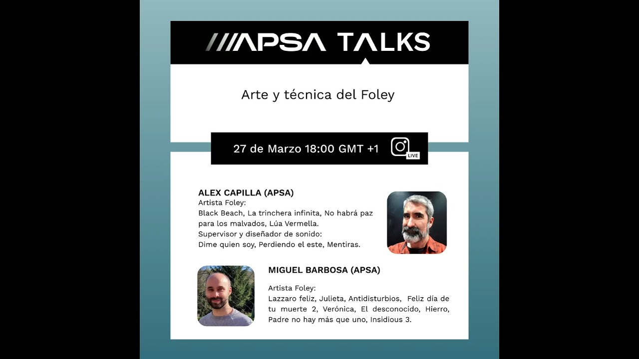 APSA TALKS#06 Arte y técnica del Foley