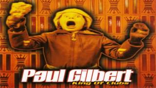 Paul Gilbert - King Of Clubs (Full Album)