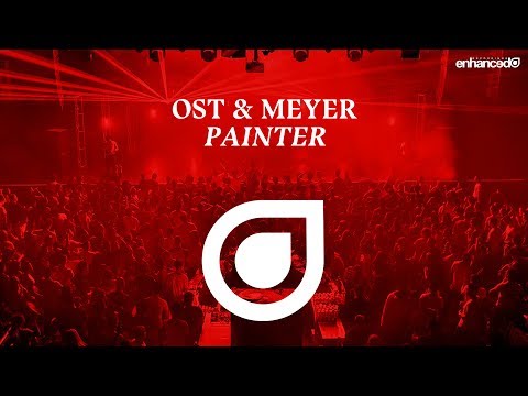 Ost & Meyer - Painter [OUT NOW]