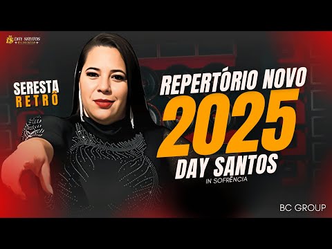 🟨 DAY SANTOS IN SOFRÊNCIA DE BOTECO | SERESTA RETRÔ - ARROCHA E SERESTA ATUALIZADA 🟨