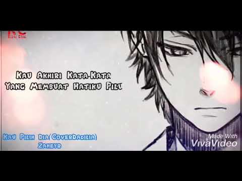 Zaheyr Re:Life - Kau Pilih Dia(CoverDadilia)