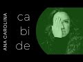 Ana Carolina -- Cabide (Laboratório do Som, 2016)