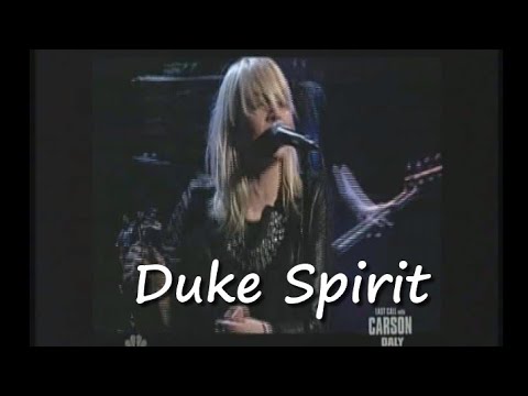 Duke Spirit  3-20-09 Carson Daly